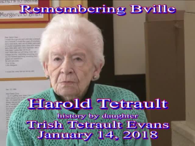 Thumbnail image for Remembering B'Ville - Harold Tetrault - 01/14/2018